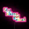 Shy bairns get nowt - RGB neon sign with pink glow.