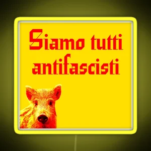 Siamo Tutti Antifascisti Boar RGB Neon Sign