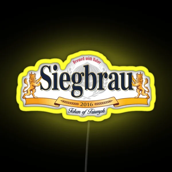 Siegbrau A Token Of Triumph Label RGB Neon Sign