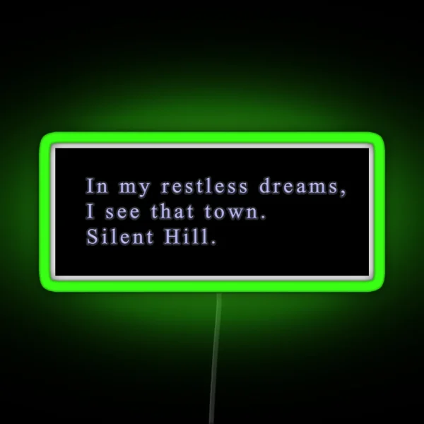 Silent Hill 2 In My Restless Dreams RGB Neon Sign