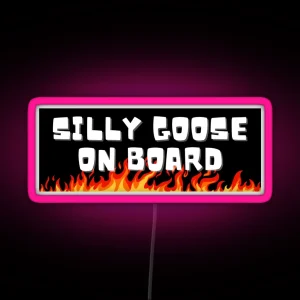 Silly Goose On Board Bumper Led RGB Neon Sign