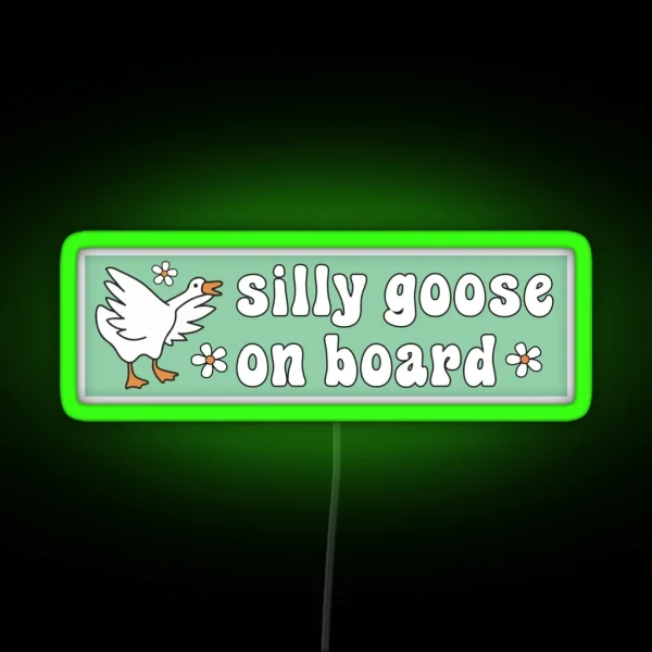 Silly Goose On Board Funny Meme Bumper RGB Neon Sign