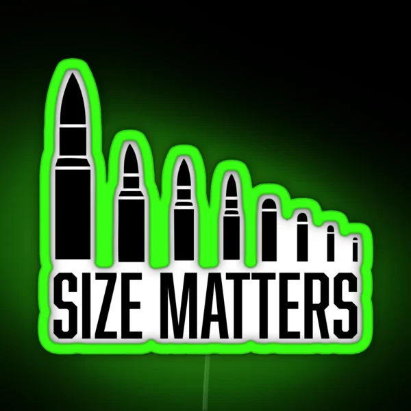 Size Matters Ammo RGB Neon Sign