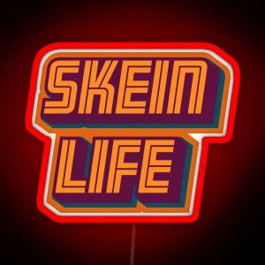 Skein Life RGB Neon Sign