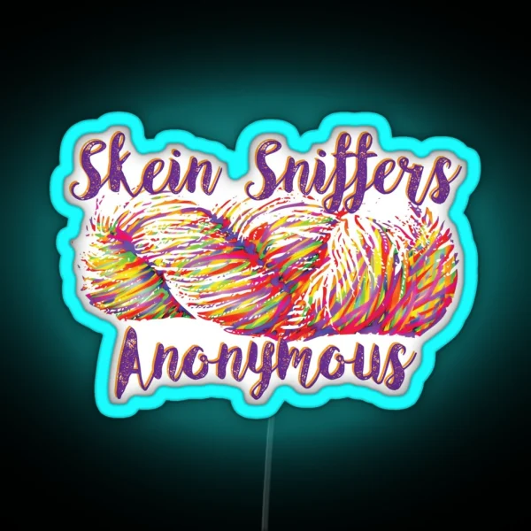 Skein Sniffers Anonymous RGB Neon Sign