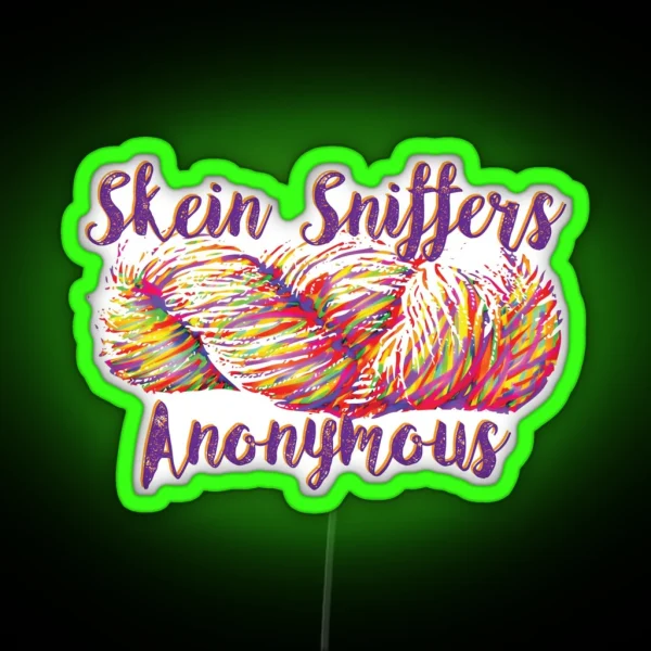 Skein Sniffers Anonymous RGB Neon Sign