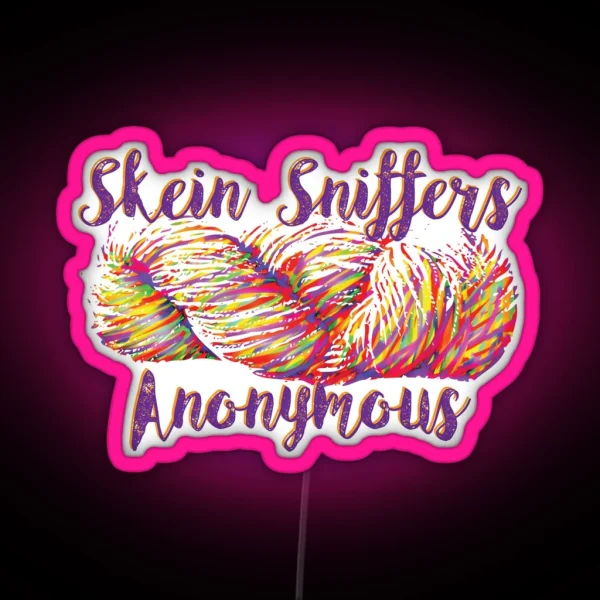 Skein Sniffers Anonymous RGB Neon Sign