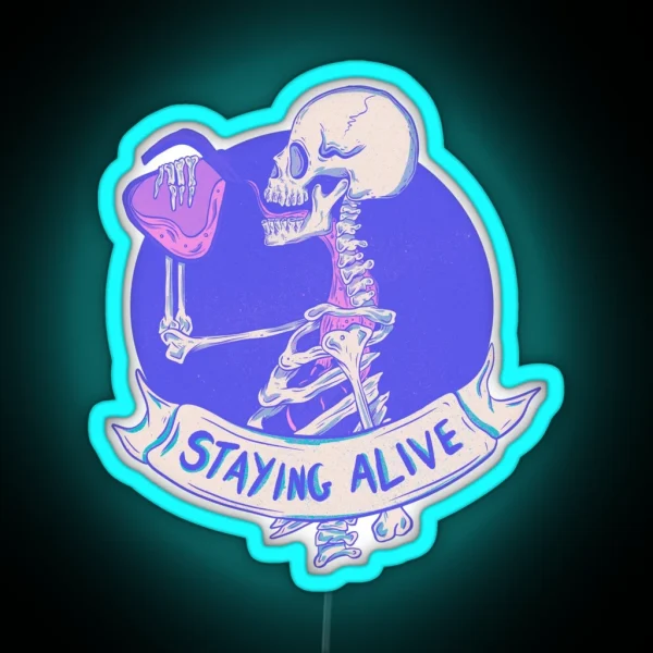 Skeleton Drinking Coffee Stay Alive With Every Sip RGB Neon Sign