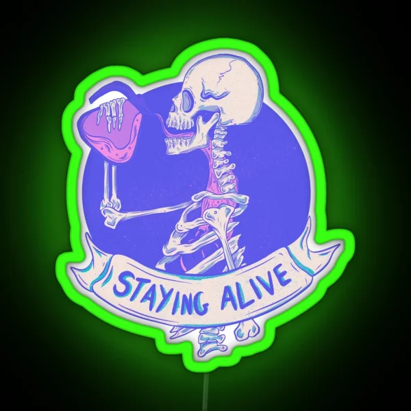 Skeleton Drinking Coffee Stay Alive With Every Sip RGB Neon Sign