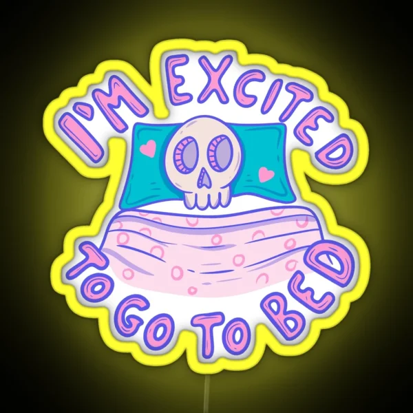 Skeleton In Bed Excited To Go To Sleep RGB Neon Sign