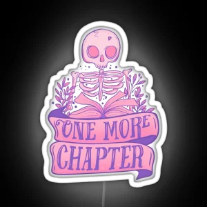 Skeleton Reading A Book One More Chapter Gothic Art RGB Neon Sign