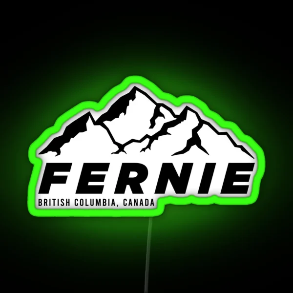 Ski Fernie Alpine Resort BC Canada Skiing And Mountain Biking Paradise RGB Neon Sign