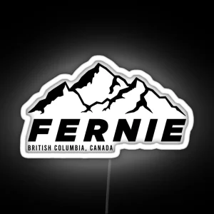 Ski Fernie Alpine Resort BC Canada Skiing And Mountain Biking Paradise RGB Neon Sign