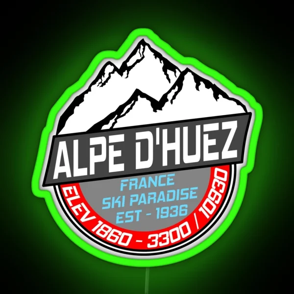 Ski L Alpe D Huez France Skiing Paradise RGB Neon Sign