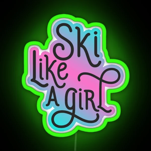 Ski Like A Girl Pink Hombre RGB Neon Sign