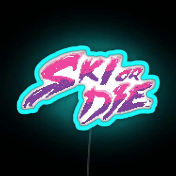 Ski Or Die Candy Boy RGB Neon Sign