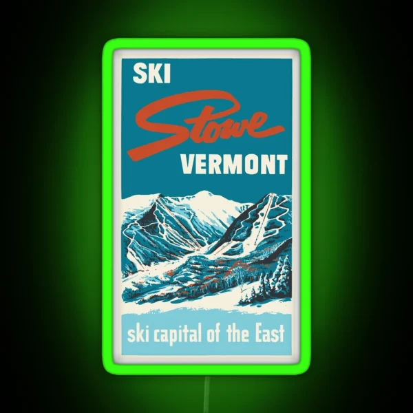 Ski Stowe Vermont Vintage Poster RGB Neon Sign