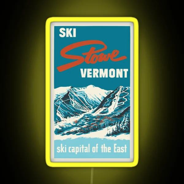 Ski Stowe Vermont Vintage Poster RGB Neon Sign