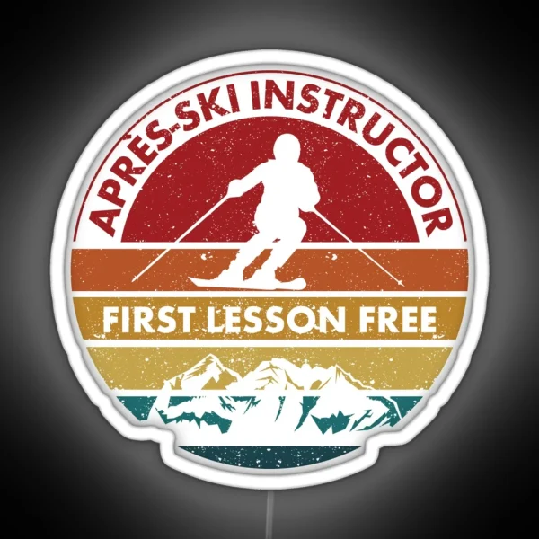 Ski Trip Skier Apres Ski Instructor First RGB Neon Sign