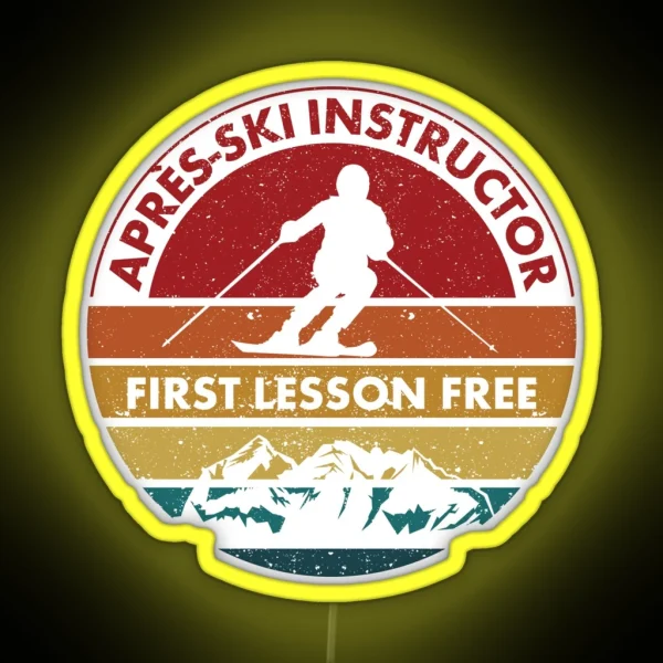 Ski Trip Skier Apres Ski Instructor First RGB Neon Sign