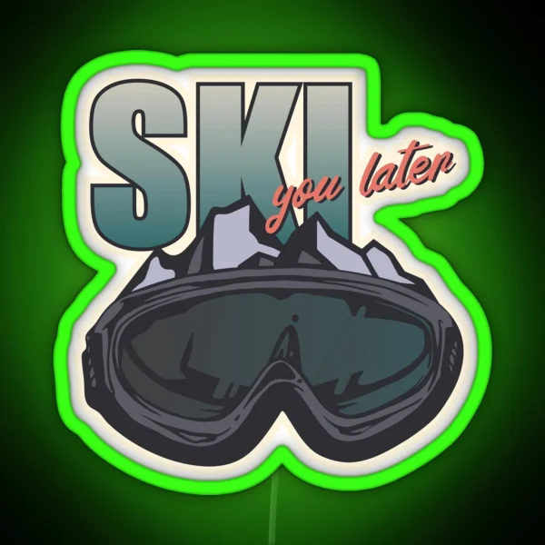 Ski You Later RGB Neon Sign