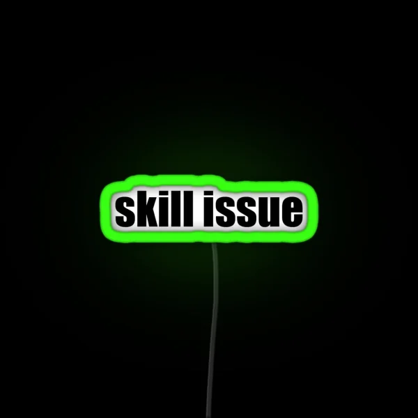 Skill Issue RGB Neon Sign