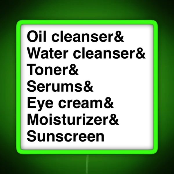 Skincare Routine RGB Neon Sign