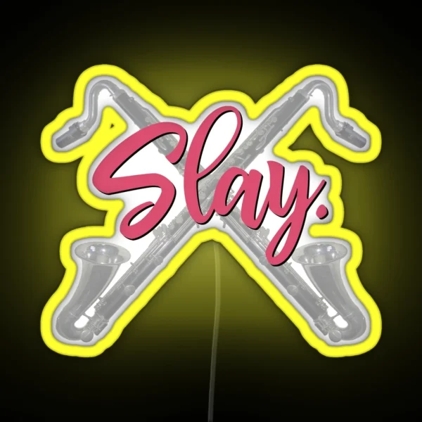 Slay Bass Clarinet RGB Neon Sign