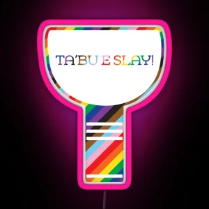 Slay The Moment Pride RGB Neon Sign