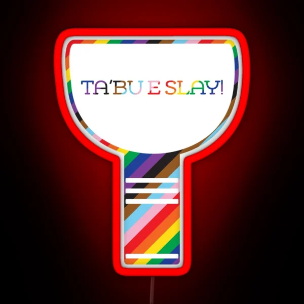 Slay The Moment Pride RGB Neon Sign