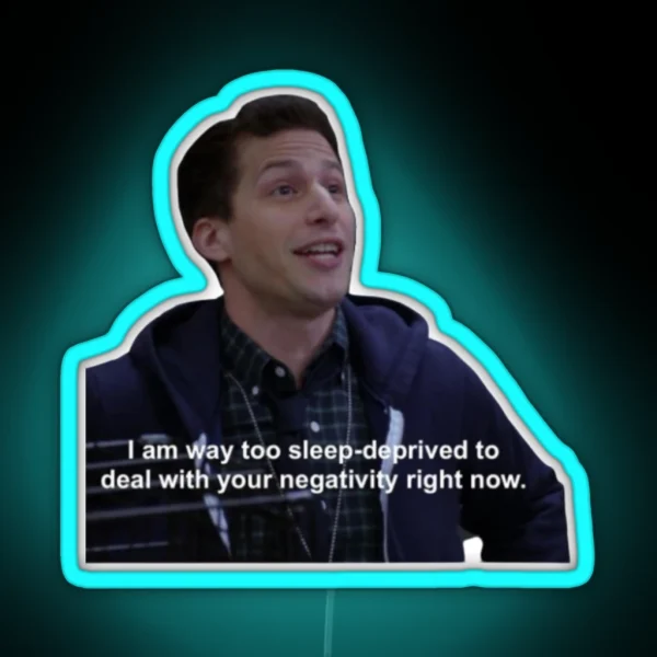 Sleep Deprived Jake Peralta RGB Neon Sign