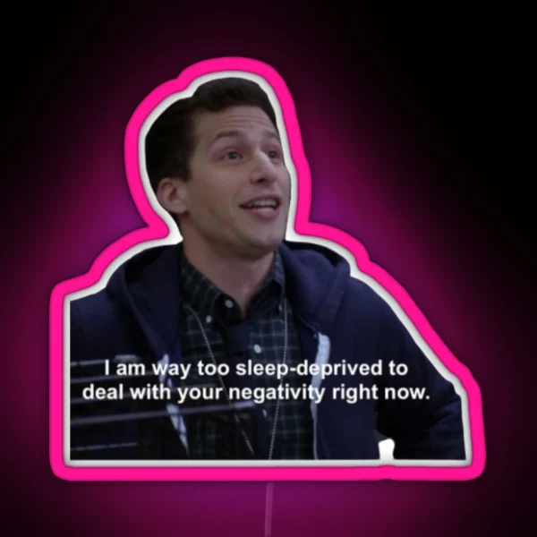 Sleep Deprived Jake Peralta RGB Neon Sign