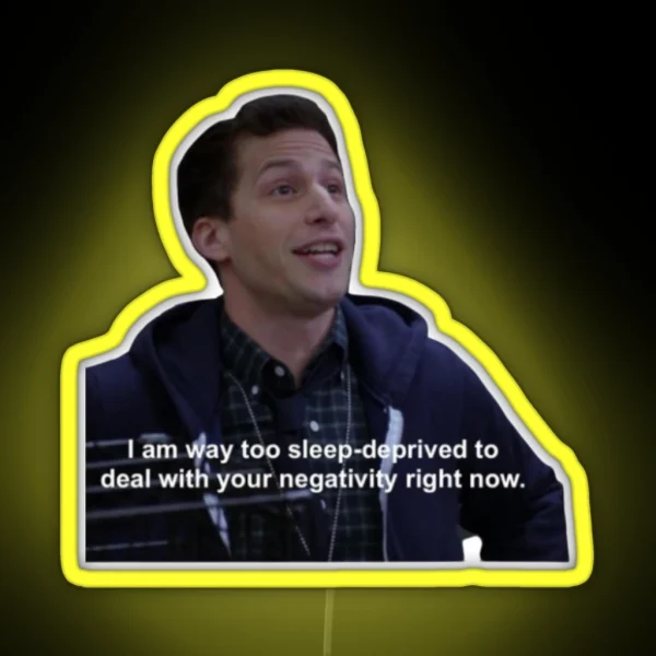 Sleep Deprived Jake Peralta RGB Neon Sign