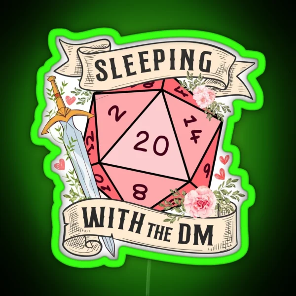 SLEEPING WITH THE DUNGEON MASTER Cute D20 Dnd RGB Neon Sign