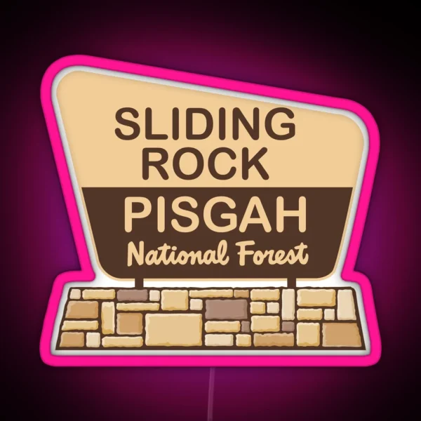 Sliding Rock Pisgah National Forest RGB Neon Sign