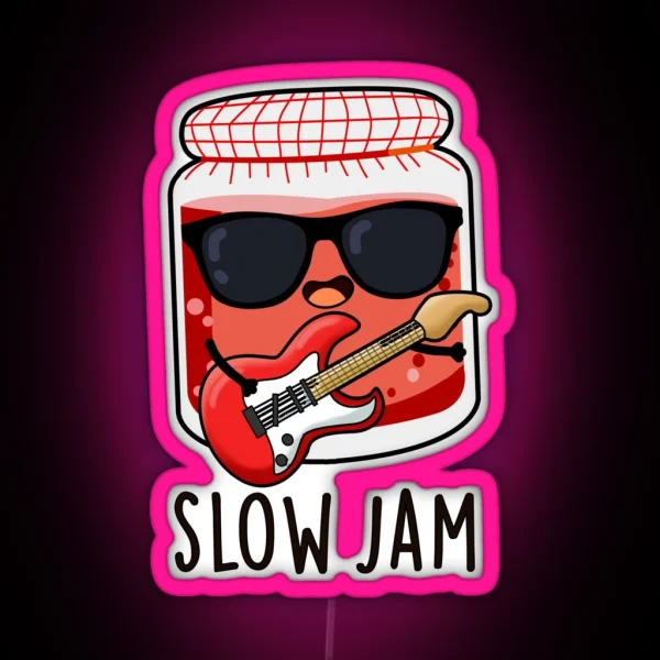 Slow Jam Funny Music Puns RGB Neon Sign