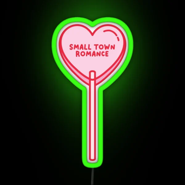 Small Town Romance Lollipop RGB Neon Sign