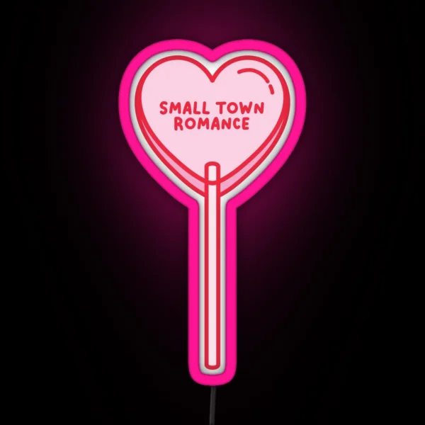 Small Town Romance Lollipop RGB Neon Sign