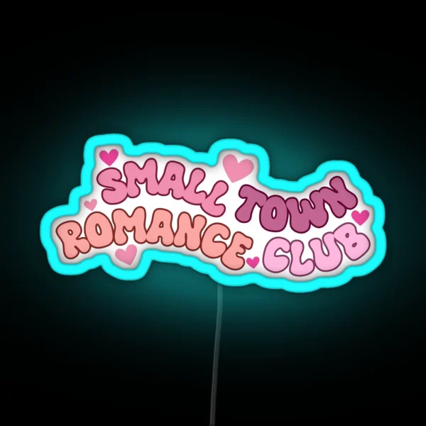 Small Town Romance Trope RGB Neon Sign