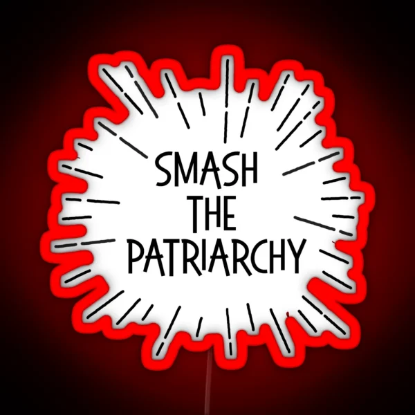 SMASH THE PATRIARCHY Linear Rays Feminism RGB Neon Sign