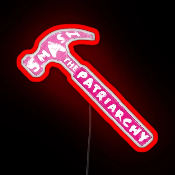 Smash The Patriarchy Pink Version RGB Neon Sign