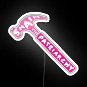 Smash The Patriarchy Pink Version RGB Neon Sign