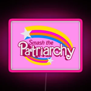 Smash The Patriarchy RGB Neon Sign