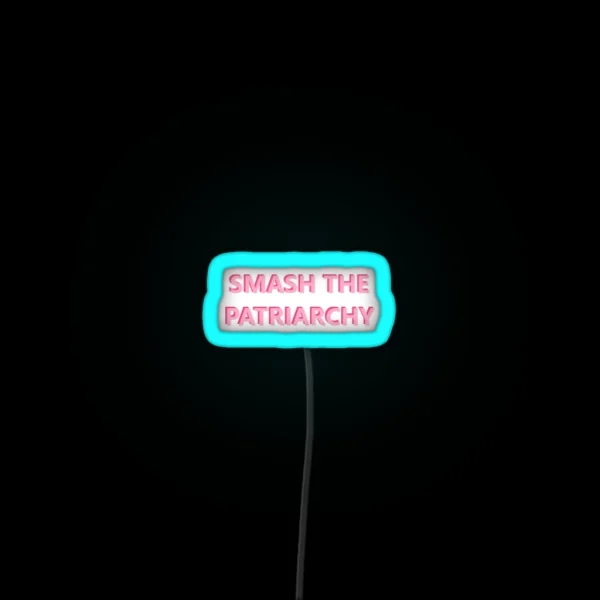 Smash The Patriarchy Small RGB Neon Sign
