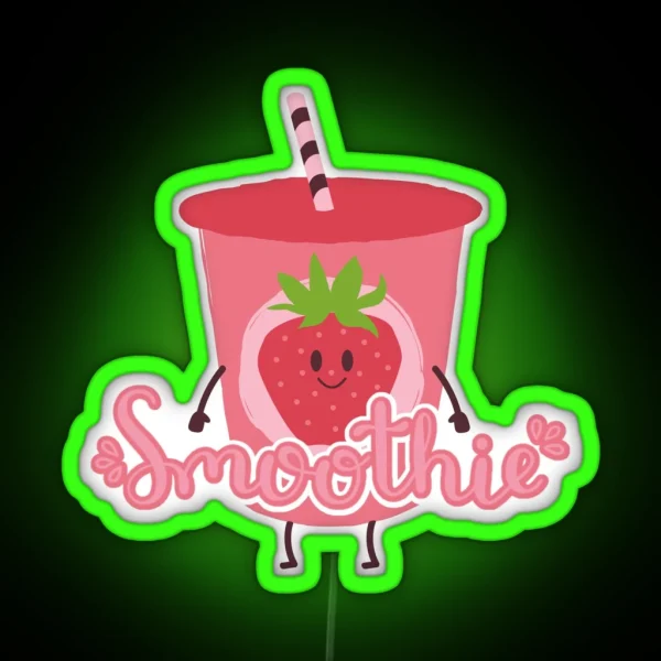Smoothie Is My Valentine Sweet Heart Gift RGB Neon Sign
