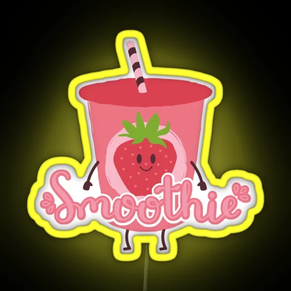 Smoothie Is My Valentine Sweet Heart Gift RGB Neon Sign