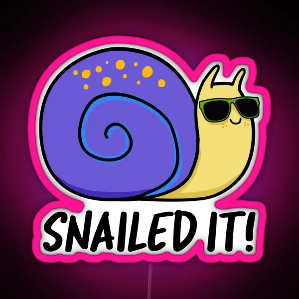 Snailed It Funny Snail Puns RGB Neon Sign