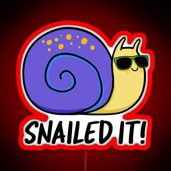 Snailed It Funny Snail Puns RGB Neon Sign