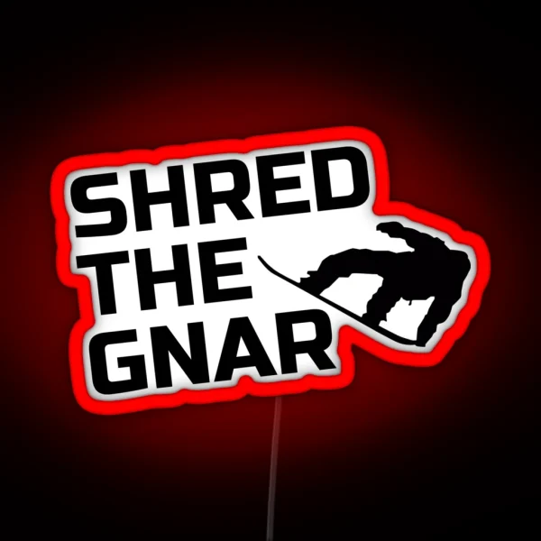 Snowboarding Design Shred The Gnar RGB Neon Sign