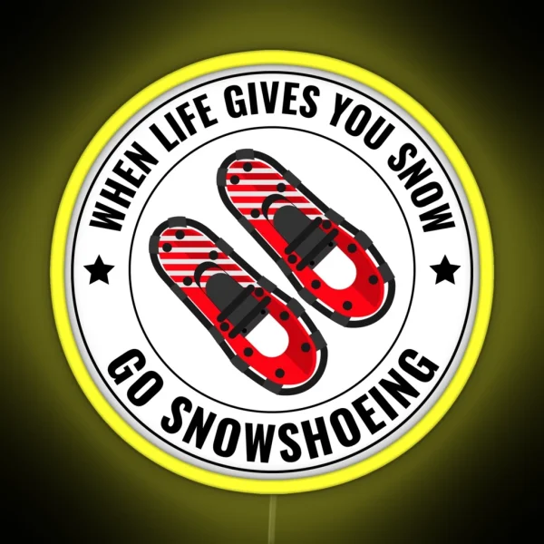 Snowshoe Running Hiking Winter Snowshoeing Snow RGB Neon Sign